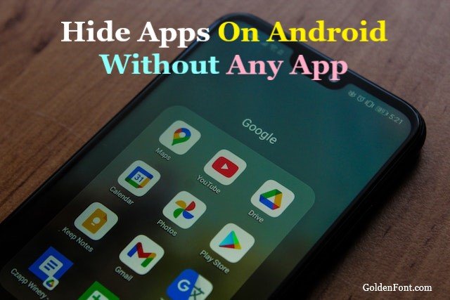 Hide apps on android